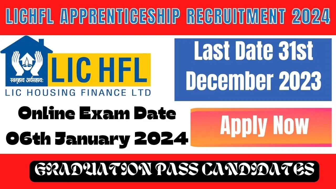 LIC HFL Recruitment 2024