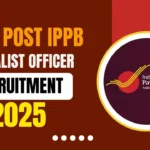 India Post IPPB SO Recruitment 2025