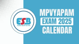 MP Vyapam Exam Calendar 2025