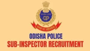 Odisha Police SI Recruitment 2025