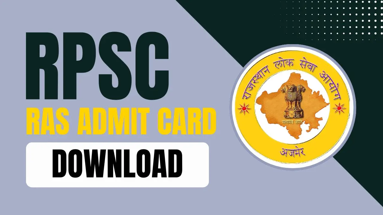 RPSC RAS Admit Card 2024