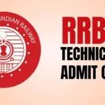 RRB Technician Admit Card 2024