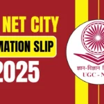 UGC NET December 2024 City Intimation Slip