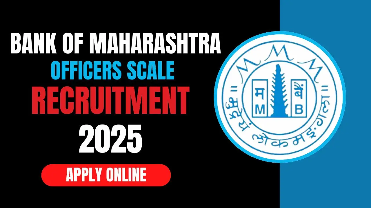 Bank of Maharashtra Recruitment 2025