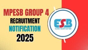 MPESB Group 4 Recruitment 2025