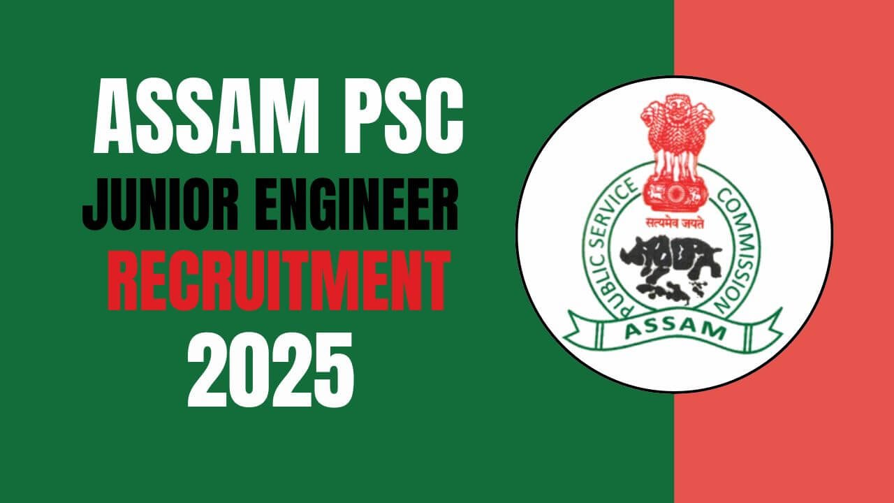 Assam PSC Recruitment 2025 Notification