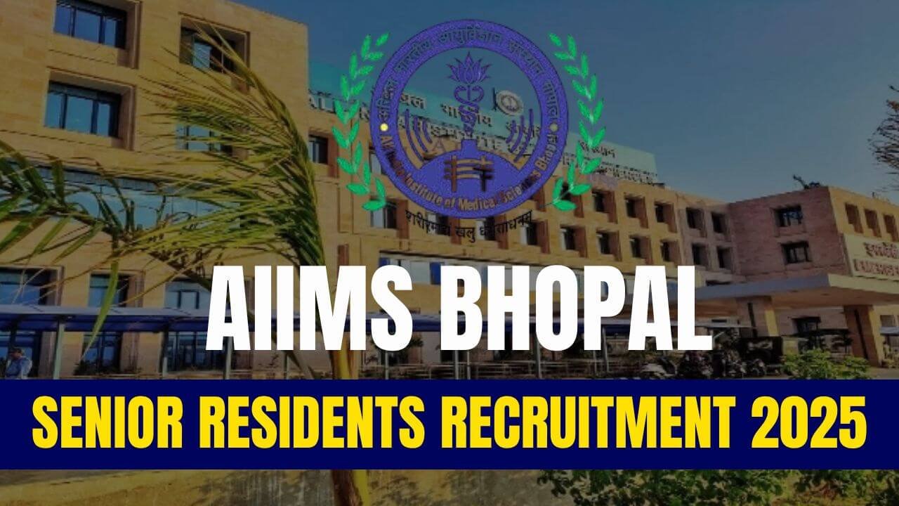 AIIMS Bhopal Recruitment 2025