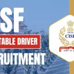 CISF Constable Driver Recruitment 2025