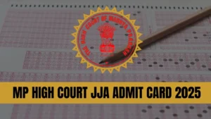 MP High Court JJA Admit Card 2025