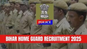 Bihar Home Guard Recruitment 2025